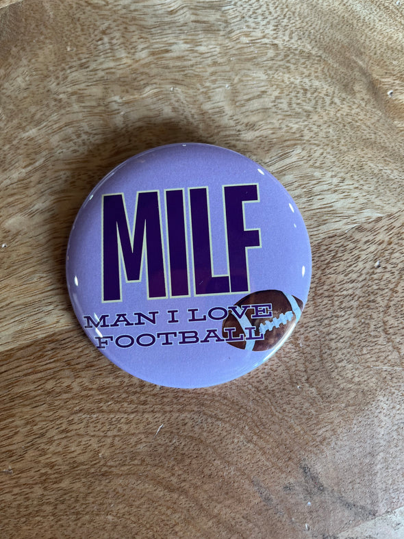 L. Ellis Designs 3" MILF Button