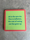 Drinks On Me Coaster