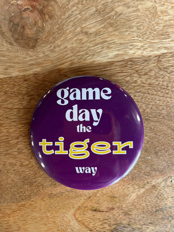 L. Ellis Design Game Day, Tiger Way 3" Button