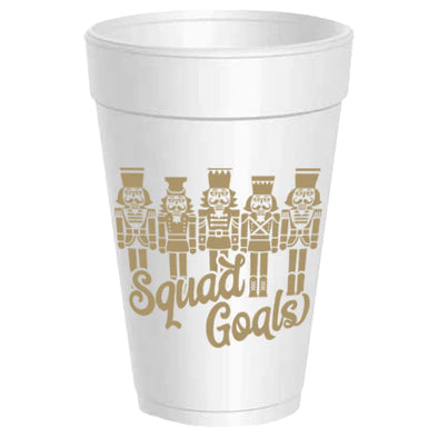 Squad Goals Nutcracker Styrofoam Cups