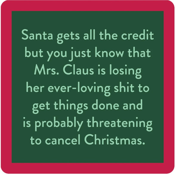 Drinks on Me XMAS Mrs. Claus Coaster