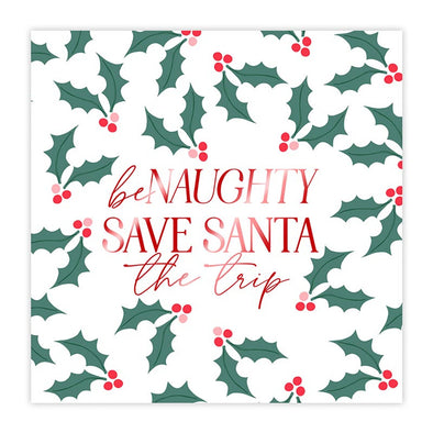 Slant Be Naughty Save Santa Napkins