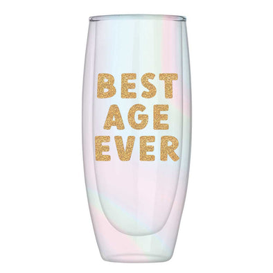 Best Age Ever Double-Wall Champagne Glass