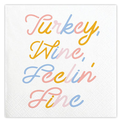 Turkey, Wine, Feelin Fine Napkins