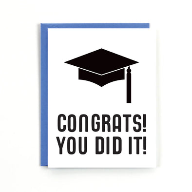 Congrats! You Did It! Graduation Card
