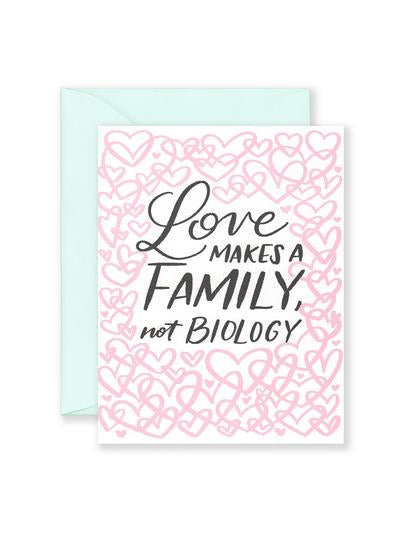 Love, Not Biology Greeting Card