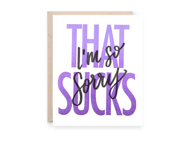 I'm So Sorry That Sucks Card | Lion Heart Prints | Wanderlust By Abby