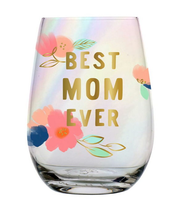 Best Mom Ever Floral Wine Glass