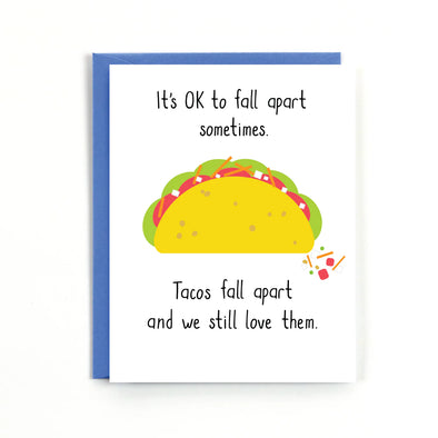Fall Apart Taco Card